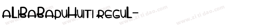 alibabapuhuiti regul字体转换